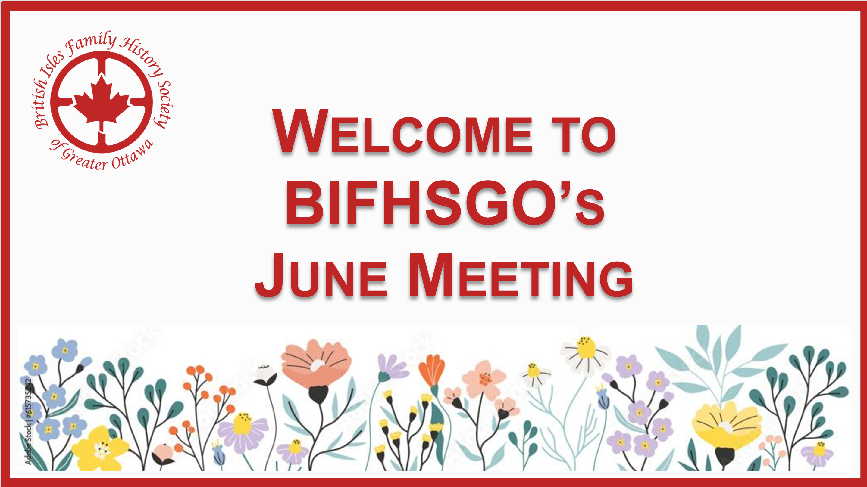 welcome screen of BIFHSGO's June meeting announcements
